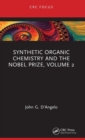 Synthetic Organic Chemistry and the Nobel Prize, Volume 2 - Book