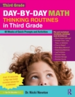 Day-by-Day Math Thinking Routines in Third Grade : 40 Weeks of Quick Prompts and Activities - Book