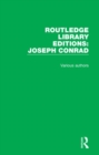 Routledge Library Editions: Joseph Conrad : 21 Volume Set - Book