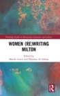 Women (Re)Writing Milton - Book