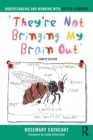 Understanding and Working with Gifted Learners : 'They're Not Bringing My Brain Out' - Book