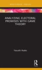 Analyzing Electoral Promises with Game Theory - Book