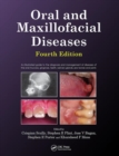 Oral and Maxillofacial Diseases, Fourth Edition - Book