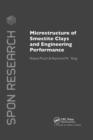 Microstructure of Smectite Clays and Engineering Performance - Book