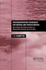 Preconcentration Techniques for Natural and Treated Waters : High Sensitivity Determination of Organic and Organometallic Compounds, Cations and Anions - Book