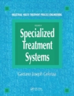 Industrial Waste Treatment Processes Engineering : Specialized Treatment Systems, Volume III - Book