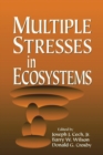 Multiple Stresses in Ecosystems - Book