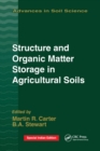 Structure and Organic Matter Storage in Agricultural Soils - Book