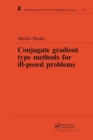 Conjugate Gradient Type Methods for Ill-Posed Problems - Book
