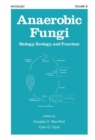 Anaerobic Fungi : Biology: Ecology, and Function - Book