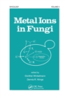 Metal Ions in Fungi - Book