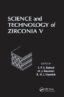 Science and Technology of Zirconia V - Book