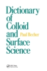 Dictionary of Colloid and Surface Science - Book