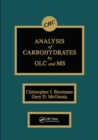 Analysis of Carbohydrates by GLC and MS - Book