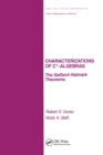 Characterizations of C* Algebras : the Gelfand Naimark Theorems - Book