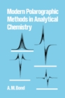 Modern Polarographic Methods in Analytical Chemistry - Book