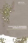 Foundations of Geographic Information Science - Book