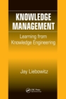 Knowledge Management : Learning from Knowledge Engineering - Book