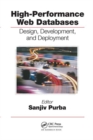 High-Performance Web Databases : Design, Development, and Deployment - Book