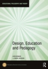 Design, Education and Pedagogy - Book