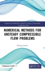Numerical Methods for Unsteady Compressible Flow Problems - Book