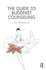 The Guide to Buddhist Counseling - Book