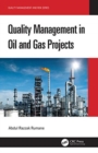 Quality Management in Oil and Gas Projects - Book