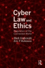 Cyber Law and Ethics : Regulation of the Connected World - Book