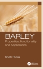 Barley : Properties, Functionality and Applications - Book