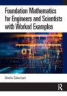 Foundation Mathematics for Engineers and Scientists with Worked Examples - Book