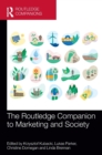 The Routledge Companion to Marketing and Society - Book