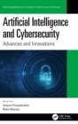Artificial Intelligence and Cybersecurity : Advances and Innovations - Book