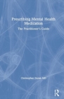 Prescribing Mental Health Medication : The Practitioner's Guide - Book