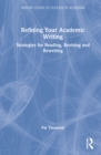 Refining Your Academic Writing : Strategies for Reading, Revising and Rewriting - Book