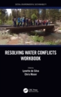 Resolving Water Conflicts Workbook - Book