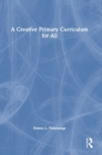 A Creative Primary Curriculum for All - Book
