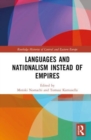 Languages and Nationalism Instead of Empires - Book