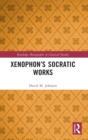 Xenophon’s Socratic Works - Book