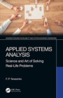 Applied Systems Analysis : Science and Art of Solving Real-Life Problems - Book