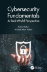 Cybersecurity Fundamentals : A Real-World Perspective - Book