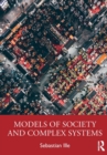 Models of Society and Complex Systems - Book