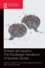 Sintaxis del espanol / The Routledge Handbook of Spanish Syntax - Book