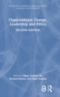 Organizational Change, Leadership and Ethics - Book
