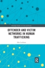 Offender and Victim Networks in Human Trafficking - Book