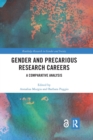 Gender and Precarious Research Careers : A Comparative Analysis - Book