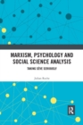 Marxism, Psychology and Social Science Analysis : Taking Seve Seriously - Book