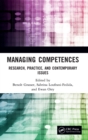 Managing Competences : Research, Practice, and Contemporary Issues - Book