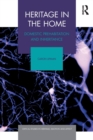 Heritage in the Home : Domestic Prehabitation and Inheritance - Book
