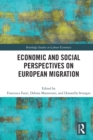Economic and Social Perspectives on European Migration - Book