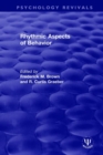 Rhythmic Aspects of Behavior - Book